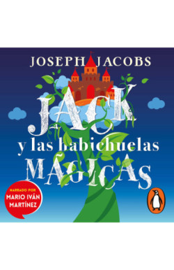 Jack y las habichuelas mágicas | Penguin Libros