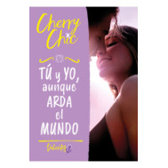 Tú y yo, aunque arda el mundo (Valientes 3) - Cherry Chic · 5% de descuento